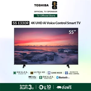 Toshiba 55E330RP Smart TV 55 นิ้ว 4K Ultra HD HDR10 Wi-Fi